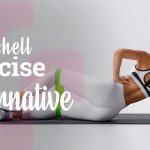 Clamshell Exercise Alternatives: Amazing You’ll Love