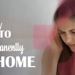 How to Cure Vertigo Permanently at Home – Eye-Opening Guide